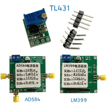 Load image into Gallery viewer, Custom TL431 AD584 LM399 Voltage Reference Source 2.5V/5V/7.5V/10V High Precision for Voltmeter calibration, ADC reference, DAC Manufacturer

