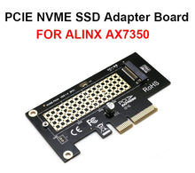 Load image into Gallery viewer, PCIE NVME SSD Adapter Board Supporting AX7350 FPGA Board Custom PCB pack pcba led
